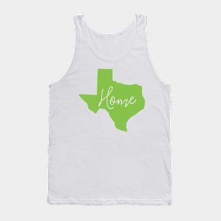 Texas is Home Tank Top